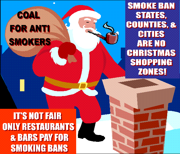 graphic picture of Christmas t-shirt design for SMOKERS.  Santa Clause with his pipe, and his bag says, COAL for antismokers.  Smoking ban states, counties and cities are NO CHRISTMAS SHOPPING zones.